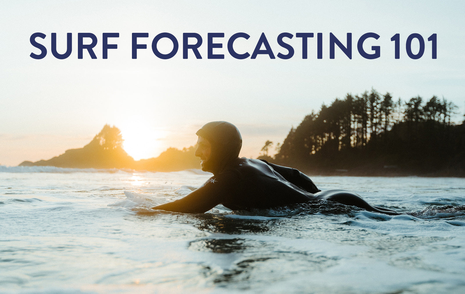 Surf Forecasting 101