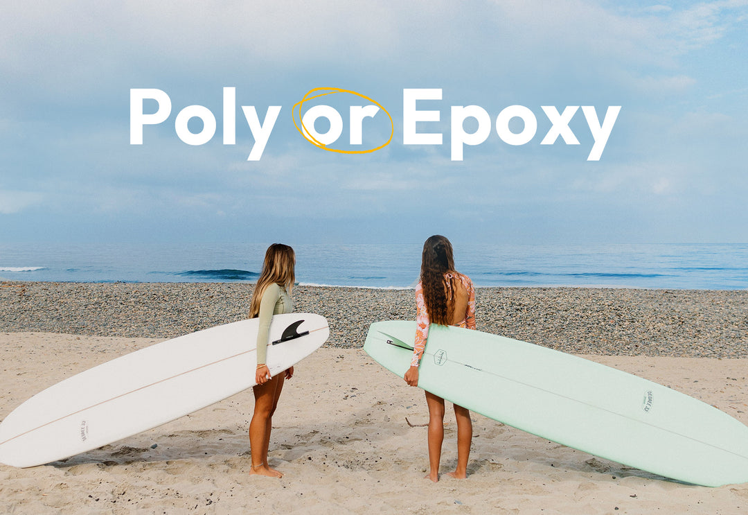 Poly Versus Epoxy Surfboards - Which Construction do I choose?