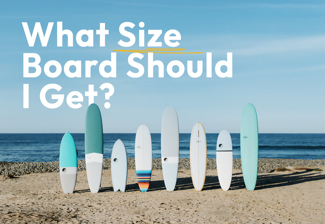 What size surfboard should I get?